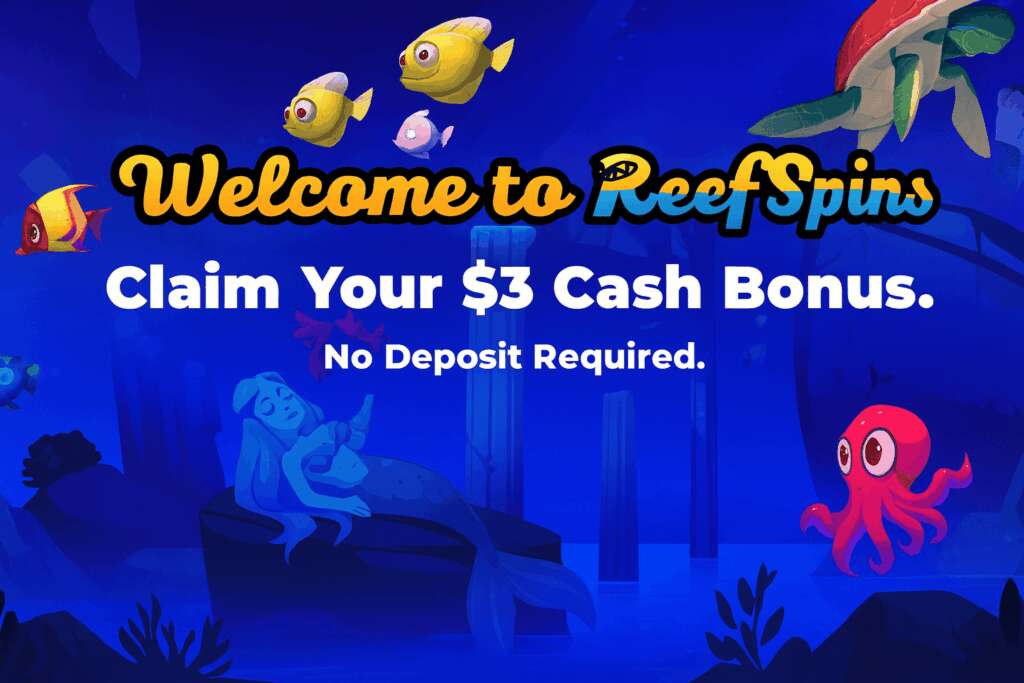 ReefSpins $3 Cash Bonus