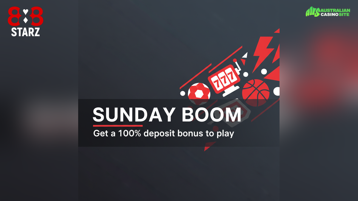 SUNDAY BOOM Get a 100% deposit bonus to play your favorite slots! FIND OUT MORE